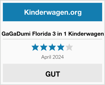  GaGaDumi Florida 3 in 1 Kinderwagen Test